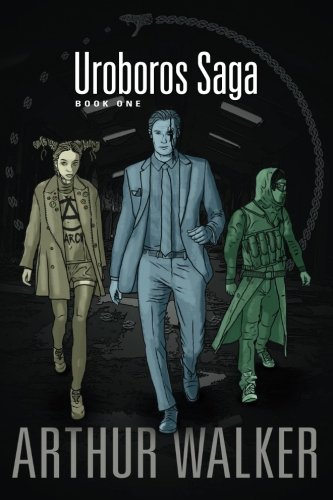 Uroboros Saga Book 1