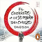 El guerrero a la sombra del cerezo