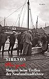  Maigret beim Treffen der Neufundlandfahrer (Georges Simenon 9)