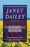 janet dailey books the tylers of texas  Mating Season: Kansas (The Americana Series, 16, Band 16)