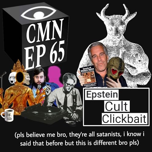 EP. 65: Epstein Cult Clickbait Podcast Por  arte de portada