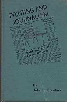 Unknown Binding Printing and journalism as applied to school newspapers (or any type of publication) Book