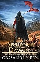 The Spellborn and The Dragons B08DBYPW2G Book Cover