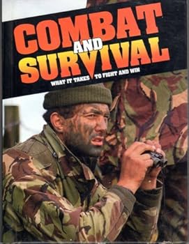 Hardcover Combat and Survival: What It Takes to Fight and Win, Volume 2 Book