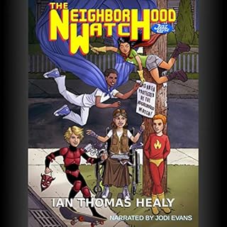 The Neighborhood Watch Audiolibro Por Ian Thomas Healy arte de portada