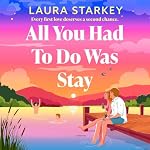 Cover of All You Had To Do Was Stay