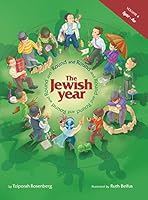 Round and Round the Jewish Year: Iyar-av 1598263765 Book Cover