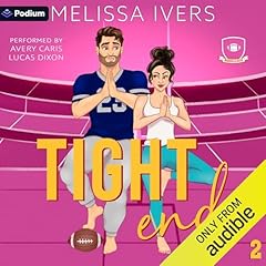 Tight End Audiolibro Por Melissa Ivers arte de portada