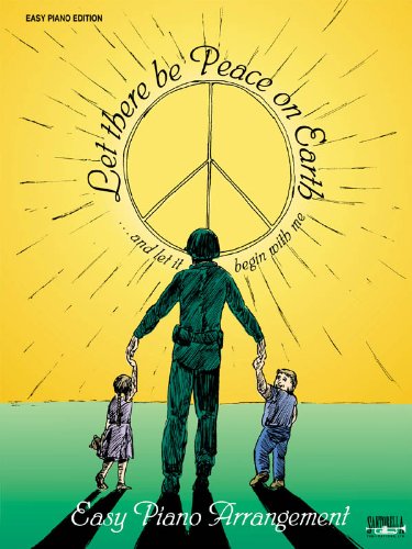 Let There Be Peace On Earth For Easy Piano