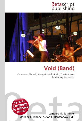 Couverture de Void (Band): Crossover Thrash, Heavy Metal Music, The Melvins, Baltimore, Maryland