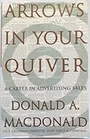 Arrows in your quiver: A career in advertising sales B0006RC7YO Book Cover