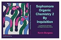 Sophmore Organic Chemistry 2 By Inquisition 069278246X Book Cover