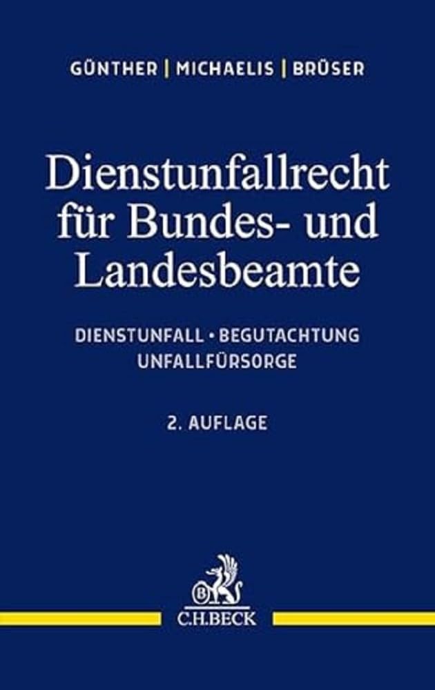 Dienstunfallrecht für Bundes- und Landesbeamte