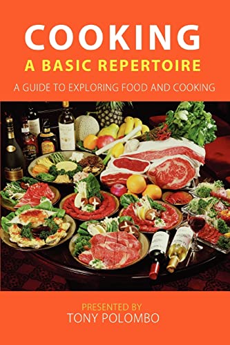 Cooking - A Basic Repertoire