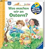Wieso? Weshalb? Warum? junior, Band 54: Was machen wir an Ostern? (Wieso? Weshalb? Warum? junior, 54)