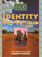 Identity: Images of Australia (Australian issues collection) 0074704230 Book Cover