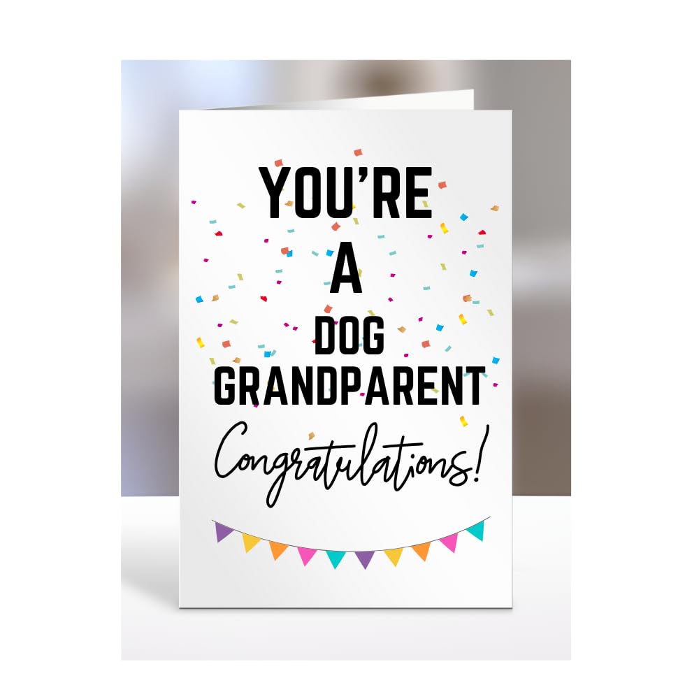 You're a Dog Granparent card, gifts for men, women, him, her, female, male, presents for Christmas, new, congratulations, baby, you are, A5-173_77 โ image 1