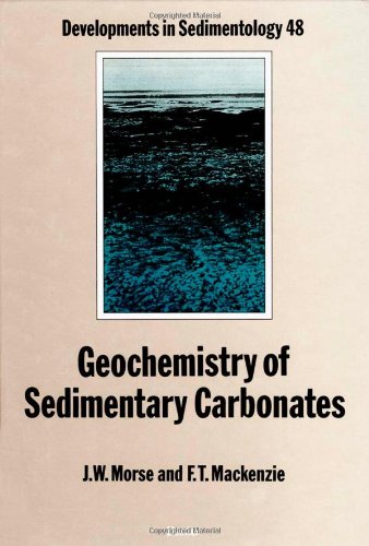 Geochemistry of Sedimentary Carbonates (Volume 48) (Developments in Sedimentology, Volume 48)
