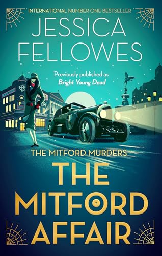 The Mitford Affair: Pamela Mitford And The Treasure Hunt Murder (The Mitford Murders)