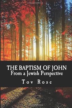 Paperback The Baptism of John from a Jewish Perspective Book