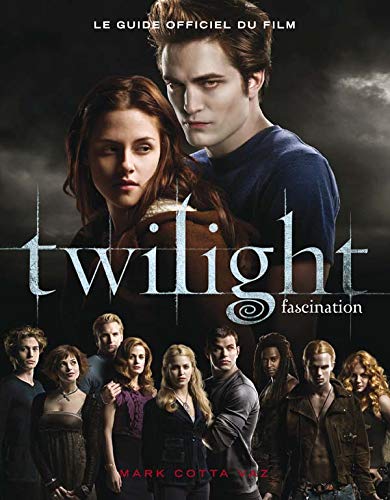 Hachette Guide Officiel Du Film Twilight