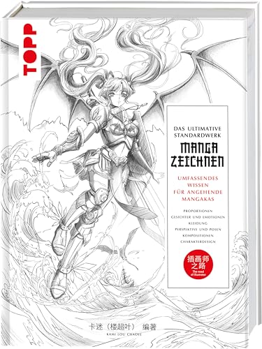 Das ultimative Standardwerk Manga zeichnen: Umfassendes Wissen