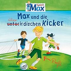 Max und die &uuml;berirdischen Kicker Titelbild