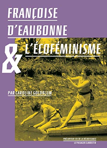 Françoise d'Eaubonne et l'Ecofeminisme PDF