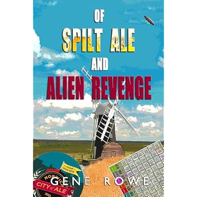 Of Spilt Ale and Alien Revenge: 2