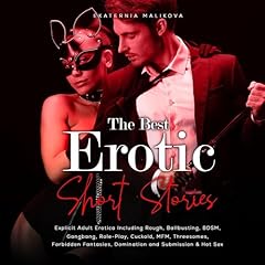 The Best Erotic Short Sex Stories Audiolibro Por Ekaternia Malikova arte de portada