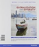 Globalization and Diversity: Geography of a Changing World, Books a la Carte Edition & Modified MasteringGeography with Pearson eText -- ValuePack ... Geography of a Changing World Package