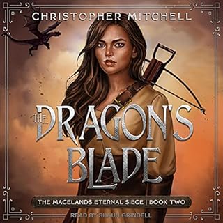 The Dragon's Blade Audiolibro Por Christopher Mitchell arte de portada