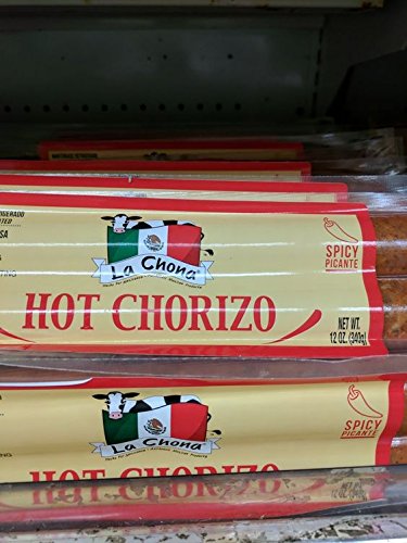 La Chona, Hot Chorizo