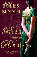 A Rebel without a Rogue 0996193715 Book Cover