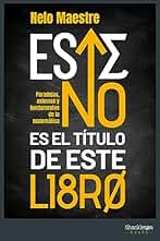 Este no es el título de este libro: Paradojas, axiomas y fundamentos de la matemática (Shackleton Discovery)