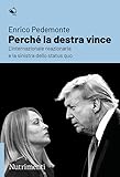 status symbol club dogo  Perché la destra vince. L\'internazionale reazionaria e la sinistra dello status quo