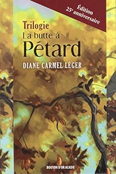 Paperback Trilogie La butte à Pétard [French] Book