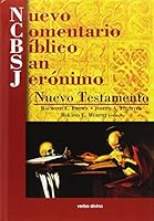 Nuevo Comentario Bíblico San Jerónimo: Nuevo Testamento 8481694703 Book Cover