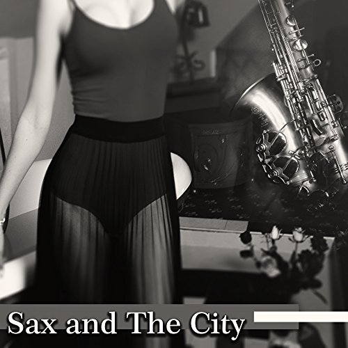Amazon Music New York Jazz LoungeのSax and The City New York