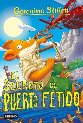 El secreto de Puerto Fétido (Geronimo Stilton nº 100)