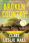 Broken Country (Reese's Book Club)