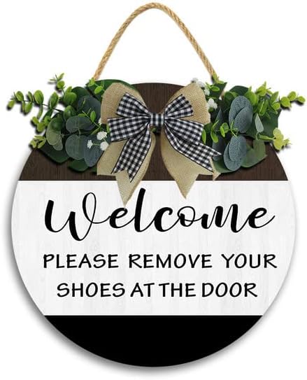 Letrero de puerta de 12 x 12 pulgadas, con texto en inglés "Take Off Your Shoes at The Door", corona redonda de madera rústica, letrero de madera
