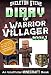 Diary of a Minecraft Warrior Villager - Book 1: Unofficial Minecraft Books for Kids, Teens, & Nerds - Adventure Fan Fiction Diary Series (Skeleton Steve ... - The Warrior Villager Adventure)