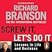 Screw It, Let's Do It: Lessons in Life and Business