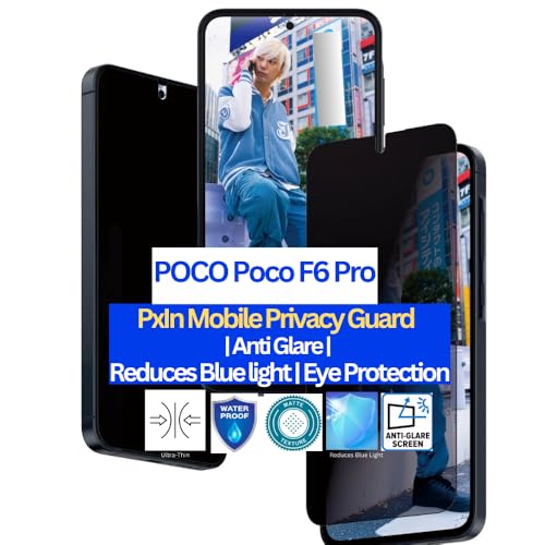Image of Pxin Mobile Privacy Guard compatible with POCO Poco F6 Pro | Mobile Privacy screen protector | Anti Glare | Anti Spy Screen Protector | Reduces blue light | Scratch proof | Eye Protection