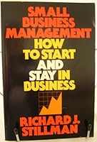 Small business management: How to start and stay in business 0316816086 Book Cover