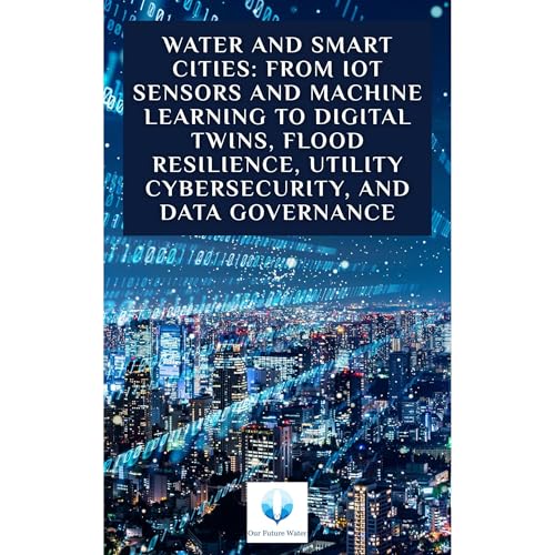 Water and Smart Cities Audiobook By Robert C. Brears cover art