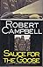 Sauce for the Goose: A Jimmy Flannery Mystery Novel