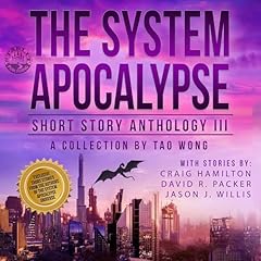 The System Apocalypse Short Story Anthology, Volume III Titelbild