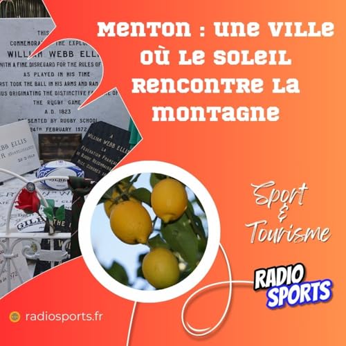 Menton, sport et tourisme entre mer et montagne